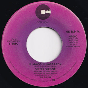 Sister Sledge - My Guy / Il Macquillage Lady (7 inch Record / Used)