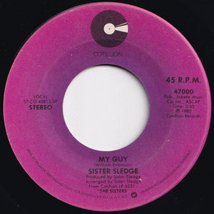 Sister Sledge - My Guy / Il Macquillage Lady (7 inch Record / Used)