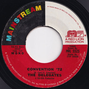 Delegates - Convention '72 / Convention '72 (7 inch Record / Used)