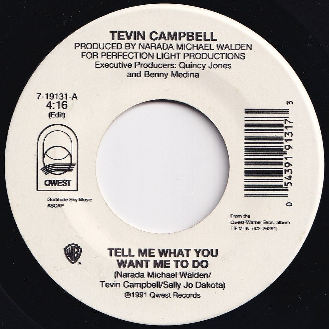 Tevin Campbell - Tell Me What You Want Me To Do (Edit) / (Instrumental) (7 inch Record / Used)