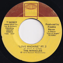 Load image into Gallery viewer, Miracles - Love Machine (Part 1) / (Part 2) (7 inch Record / Used)
