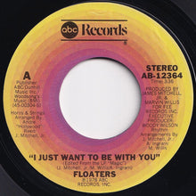 Load image into Gallery viewer, Floaters - I Just Want To Be With You / What Ever Your Sign (7 inch Record / Used)
