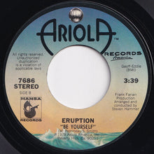 Load image into Gallery viewer, Eruption - I Can&#39;t Stand The Rain / Be Yourself (7 inch Record / Used)
