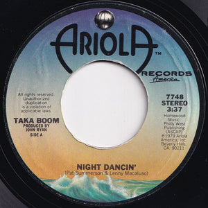 Taka Boom - Night Dancin' / Cloud Dancer (7 inch Record / Used)