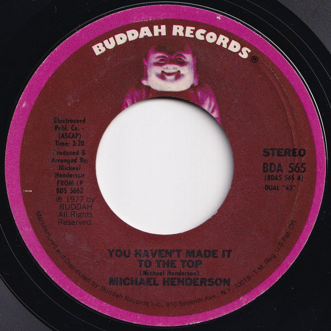 Michael Henderson - You Haven't Made It To The Top / Stay With Me This Summer (7 inch Record / Used)