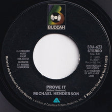 Load image into Gallery viewer, Michael Henderson - Prove It / (Instrumental) (7 inch Record / Used)
