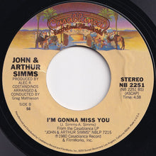 Load image into Gallery viewer, John &amp; Arthur Simms - That Thang Of Yours / I&#39;m Gonna Miss You (7 inch Record / Used)
