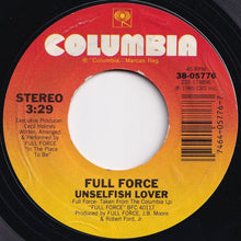 Load image into Gallery viewer, Full Force - Unselfish Lover / Have You Kissed Your Child Lately? (7 inch Record / Used)
