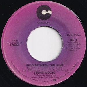 Stevie Woods - Steal The Night / Read Between The Lines (7 inch Record / Used)