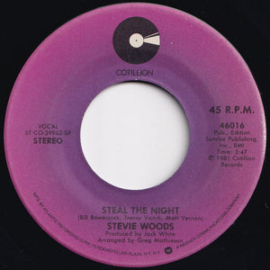 Stevie Woods - Steal The Night / Read Between The Lines (7 inch Record / Used)