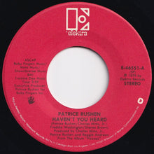 画像をギャラリービューアに読み込む, Patrice Rushen - Haven&#39;t You Heard / Keepin&#39; Faith In Love (7 inch Record / Used)
