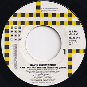 Gavin Christopher - Can't Put Out The Fire (Radio Edit) / (Radio Edit) (7 inch Record / Used)