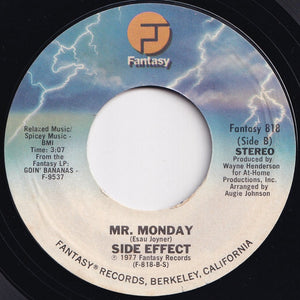 Side Effect - It's All In Your Mind / Mr. Monday (7 inch Record / Used)