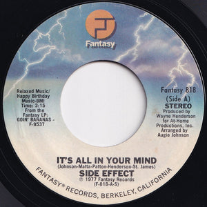 Side Effect - It's All In Your Mind / Mr. Monday (7 inch Record / Used)