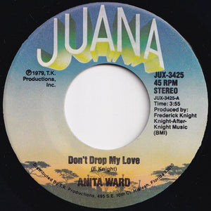 Anita Ward - Don't Drop My Love / Spoiled By Your Love (7 inch Record / Used)