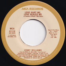 Load image into Gallery viewer, Lenny Williams - Sweet Ecstasy / Love Hurt Me, Love Healed Me (7 inch Record / Used)
