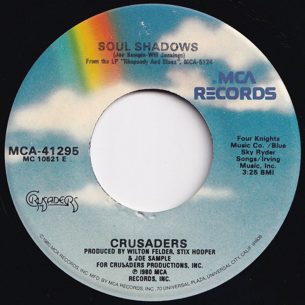 Crusaders - Soul Shadows / Sweet Gentle Love (7 inch Record / Used)