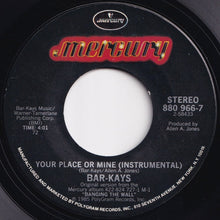 画像をギャラリービューアに読み込む, Bar-Kays - Your Place Or Mine / (Instrumental) (7 inch Record / Used)
