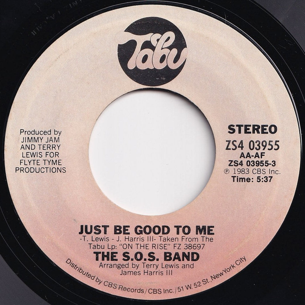 S.O.S. Band - Just Be Good To Me / (Instrumental Version) (7 inch Record / Used)