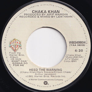 Chaka Khan - Heed The Warning / Any Old Sunday (7 inch Record / Used)