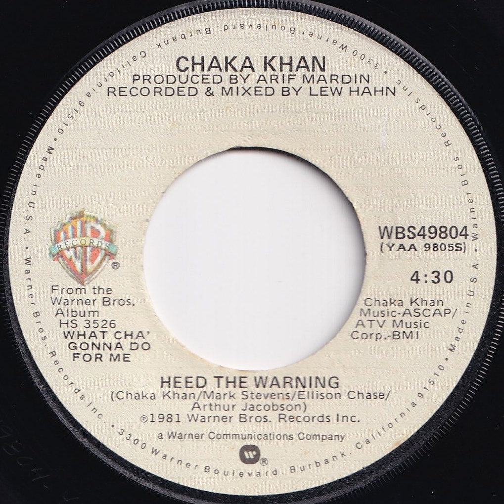 Chaka Khan - Heed The Warning / Any Old Sunday (7 inch Record / Used)