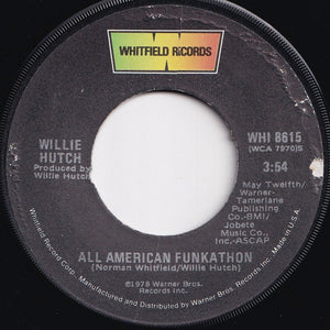 Willie Hutch - All American Funkathon / And All Hell Broke Loose (7 inch Record / Used)