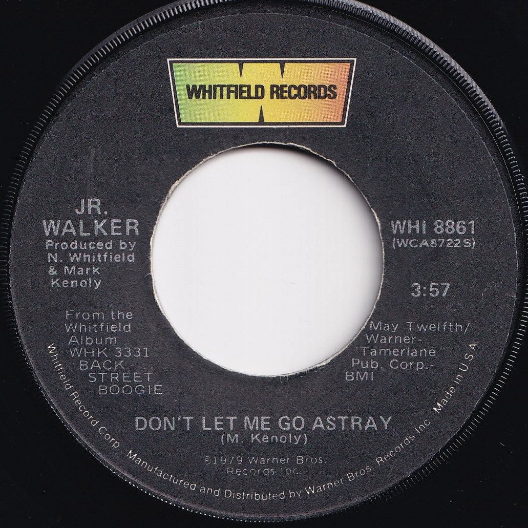 Jr. Walker - Don't Let Me Go Astray / Back Street Boogie (7 inch Record / Used)