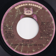 Load image into Gallery viewer, Gladys Knight And The Pips - On And On / The Makings Of You (7 inch Record / Used)
