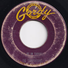 Load image into Gallery viewer, Temptations - I&#39;ll Be In Trouble / The Girl&#39;s Alright With Me (7 inch Record / Used)
