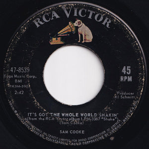 Sam Cooke - It's Got The Whole World Shakin' / (Somebody) Ease My Troublin' Mind (7 inch Record / Used)