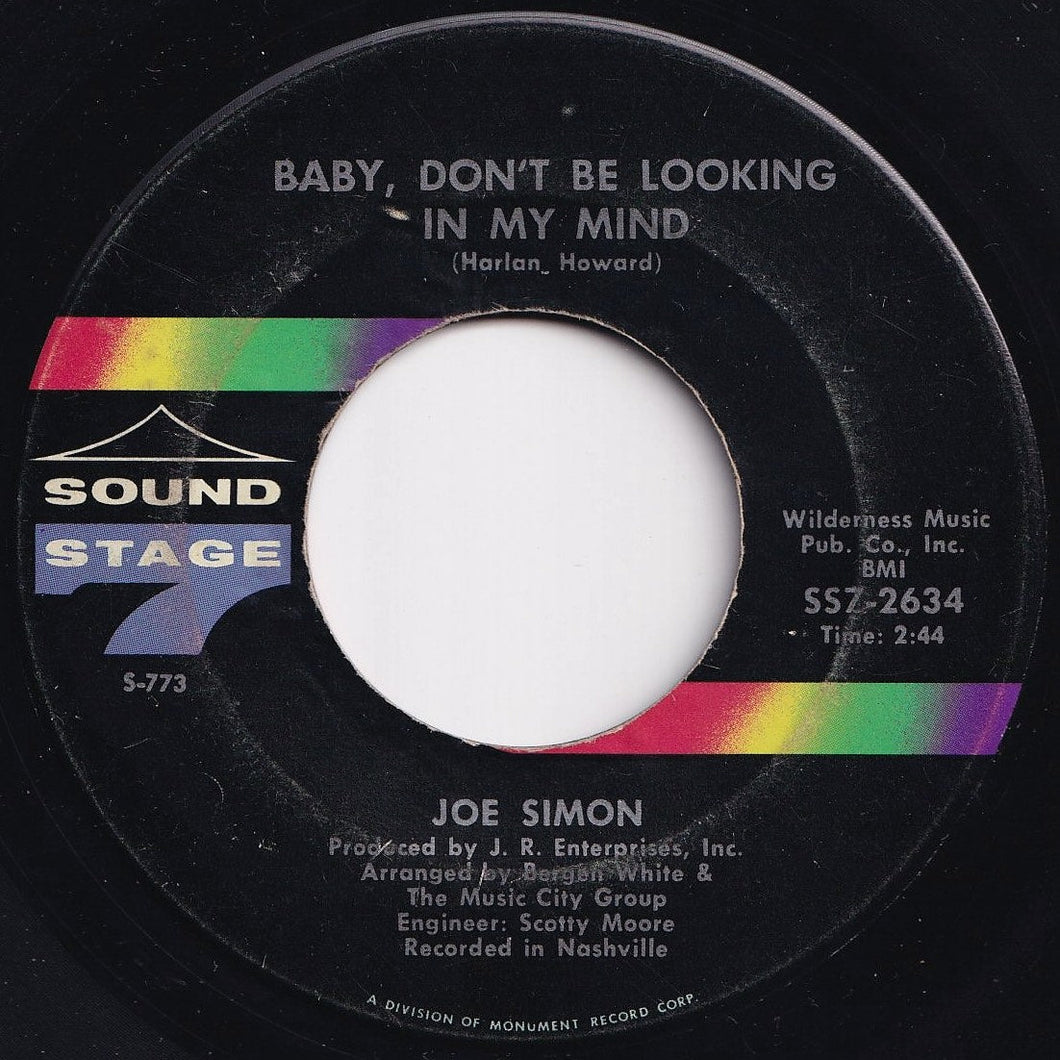 Joe Simon - Baby, Don't Be Looking In My Mind / Don't Let Me Lose The Feeling (7 inch Record / Used)