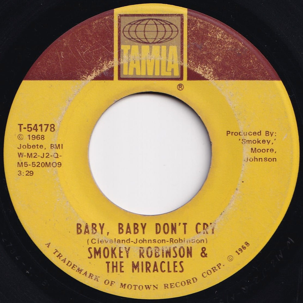 Smokey Robinson, Miracles - Baby, Baby Don't Cry / Your Mother's Only Daughter (7 inch Record / Used)