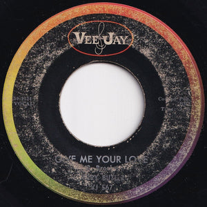 Jerry Butler - Give Me Your Love / Need To Belong (7 inch Record / Used)