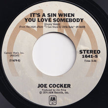 Load image into Gallery viewer, Joe Cocker - You Are So Beautiful / It&#39;s A Sin When You Love Somebody (7 inch Record / Used)
