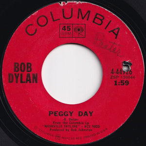 Bob Dylan - Lay Lady Lay / Peggy Day (7 inch Record / Used)