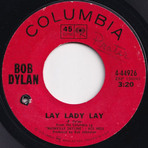 Bob Dylan - Lay Lady Lay / Peggy Day (7 inch Record / Used)