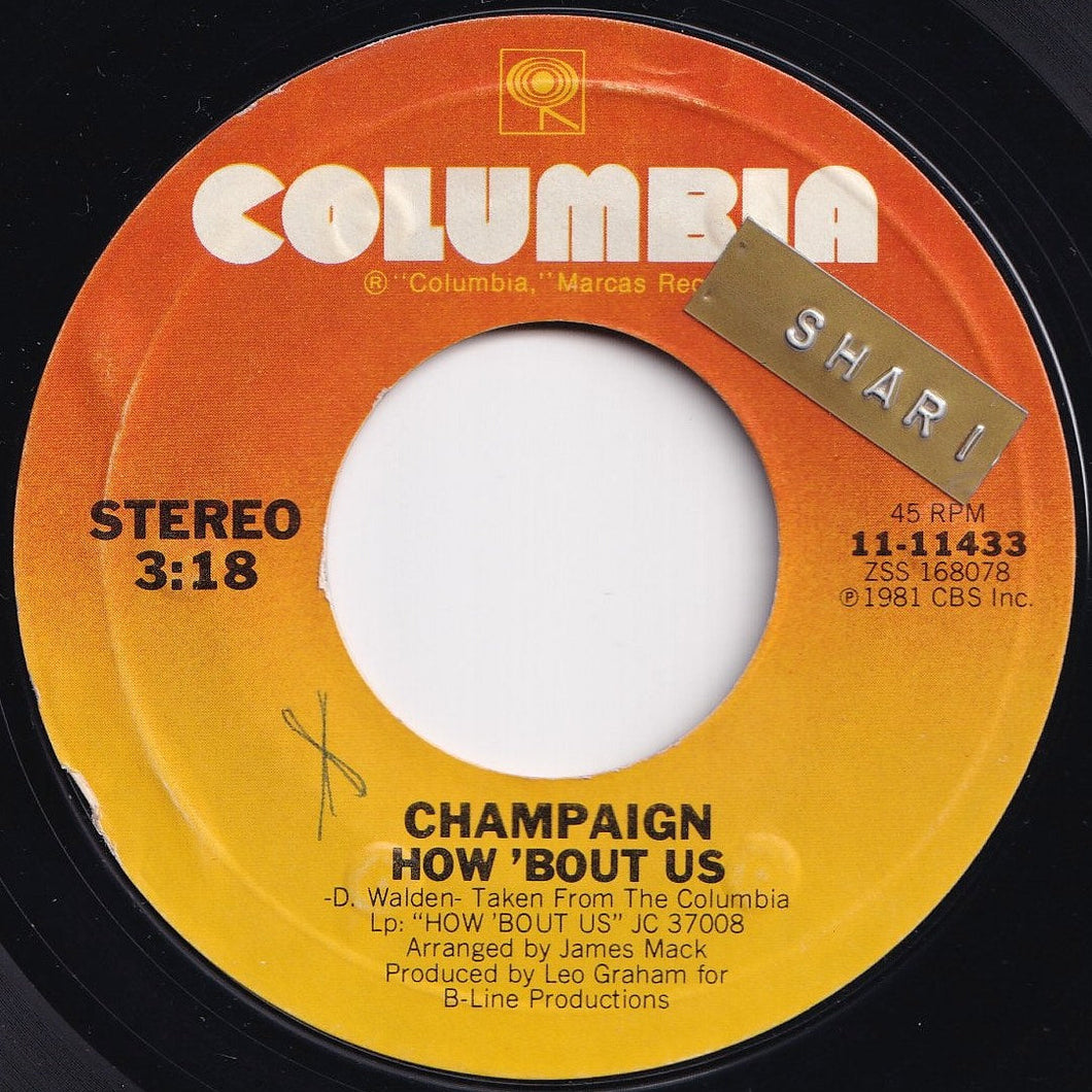 Champaign - How 'Bout Us / Spinnin' (7 inch Record / Used)