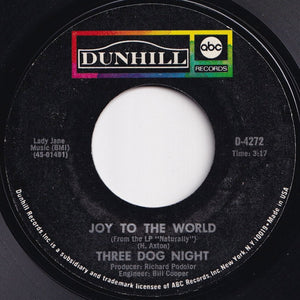 Three Dog Night - Joy To The World / I Can Hear You Calling (7 inch Record / Used)