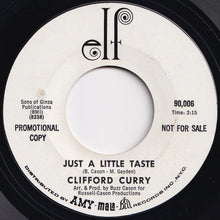 Load image into Gallery viewer, Clifford Curry - East, West, North Or South / Just A Little Taste (7 inch Record / Used)
