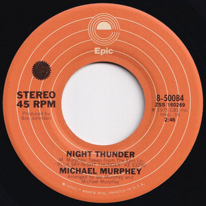 Michael Murphey - Wildfire / Night Thunder (7 inch Record / Used)