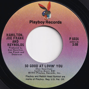 Hamilton, Joe Frank And Reynolds - Fallin' In Love / So Good At Lovin' You (7 inch Record / Used)