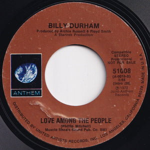 Billy Durham - Love Among The People (Mono) / (Stereo) (7 inch Record / Used)