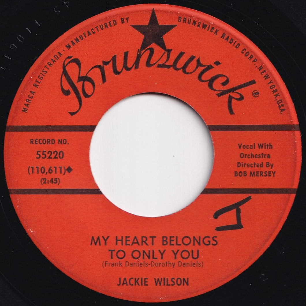 Jackie Wilson - My Heart Belongs To Only You / The Way I Am (7 inch Record / Used)