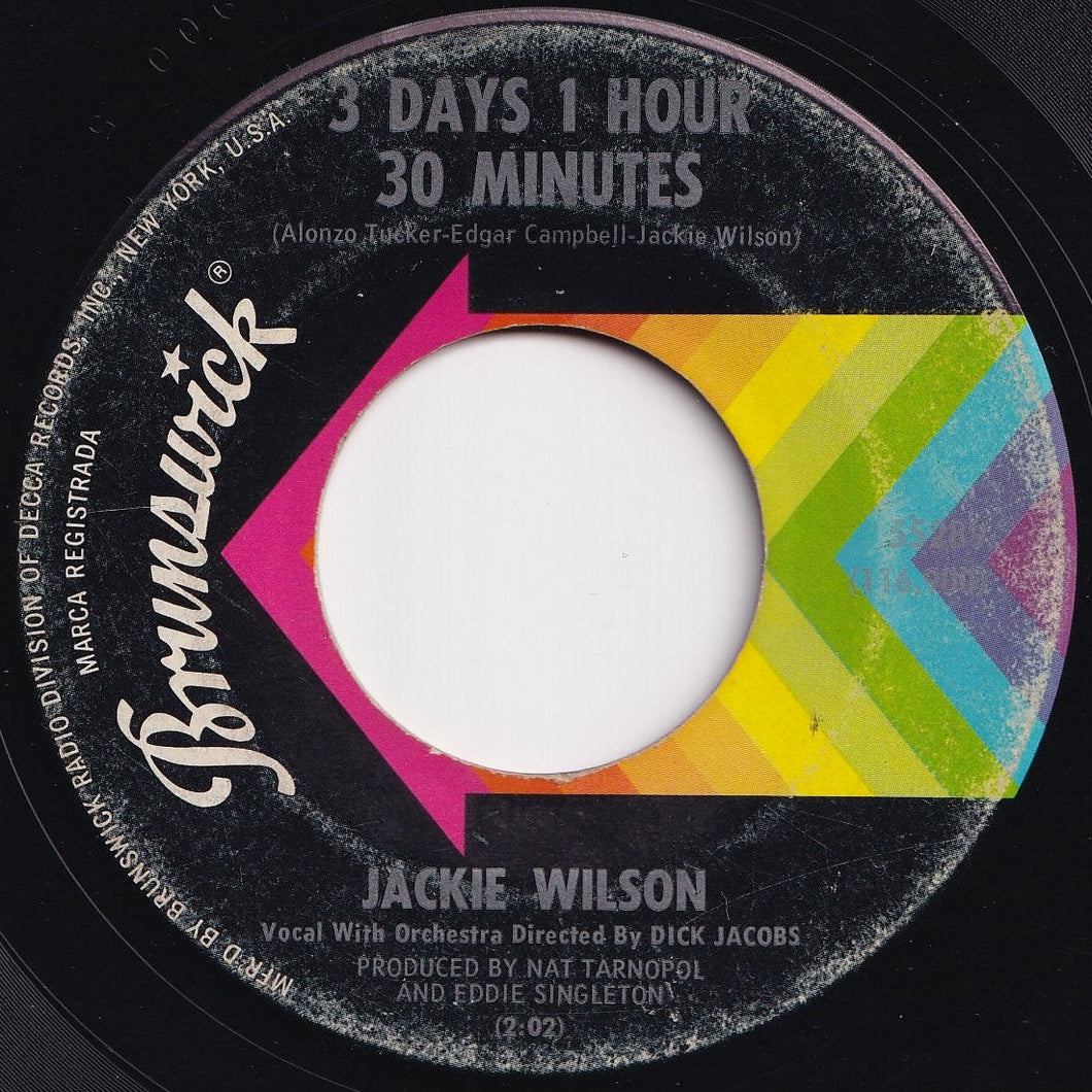 Jackie Wilson - 3 Days 1 Hour 30 Minutes / I've Got To Get Back (7 inch Record / Used)