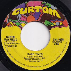 Curtis Mayfield - So In Love / Hard Times (7 inch Record / Used)