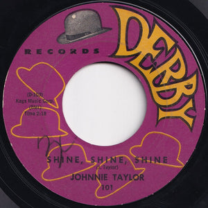 Johnnie Taylor - Dance What You Wanna / Shine, Shine, Shine (7 inch Record / Used)