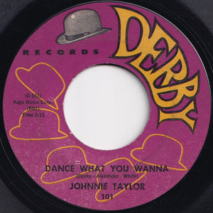 Johnnie Taylor - Dance What You Wanna / Shine, Shine, Shine (7 inch Record / Used)