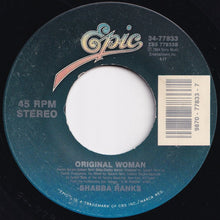 Load image into Gallery viewer, Shabba Ranks - Lets Get It On (Radio Edit) / Original Woman (7 inch Record / Used)

