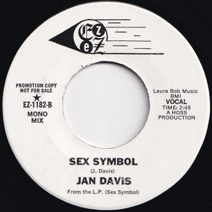 Jan Davis - Sex Symbol (Stereo) / (Mono) (7 inch Record / Used)