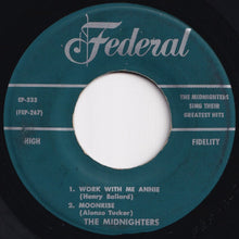 画像をギャラリービューアに読み込む, Midnighters - Work With Me Annie; Moonrise / Sexy Ways; Get It (7 inch Record / Used)
